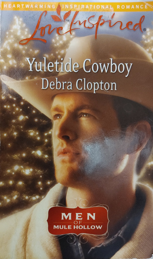 Yuletide Cowboy (Men of Mule Hollow - Debra Clopton