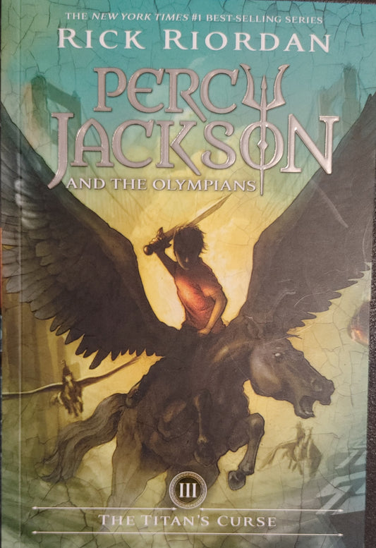 Percy Jackson and the Olympians the Titans Curse - Rick Riordan