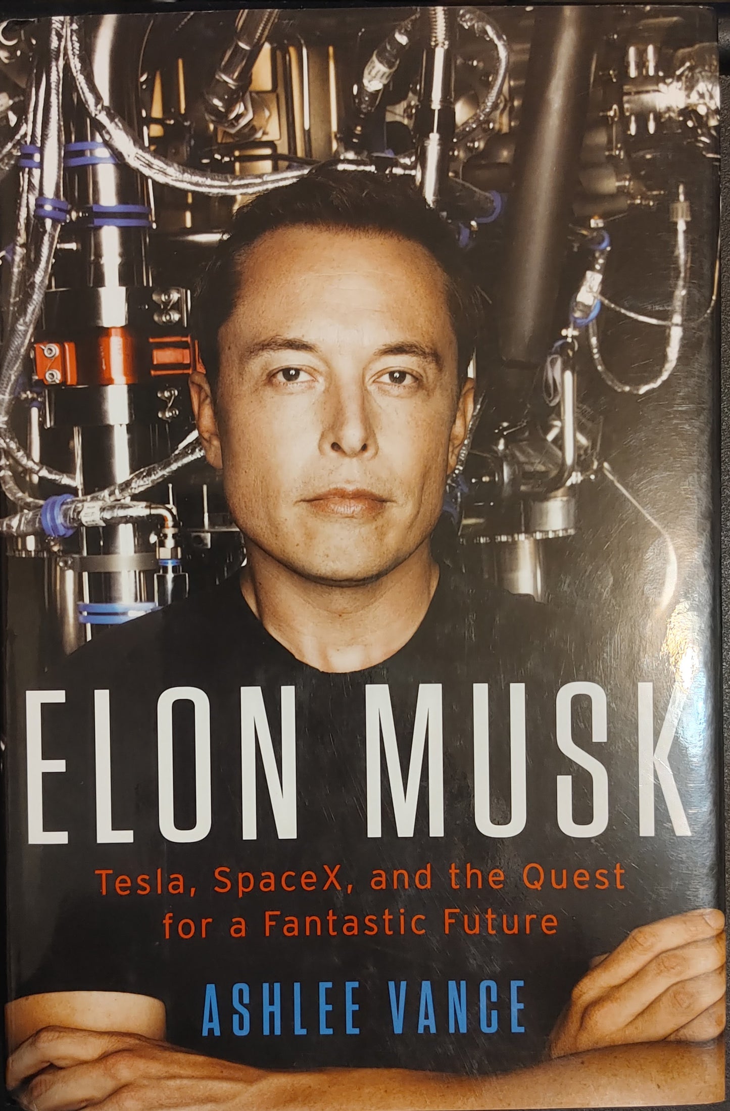 Elon Musk - Ashlee Vance - A New York Times Best Seller