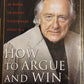How To Argue and Win Every Time - Gerry Spence