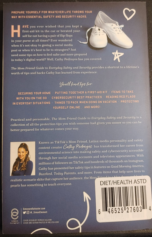 The MOM Friend Guide to Every Day Safety & Security - Cathy Pedrayes