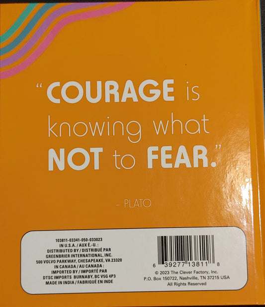 BE BRAVE, BE CONFIDENT, BE YOU!