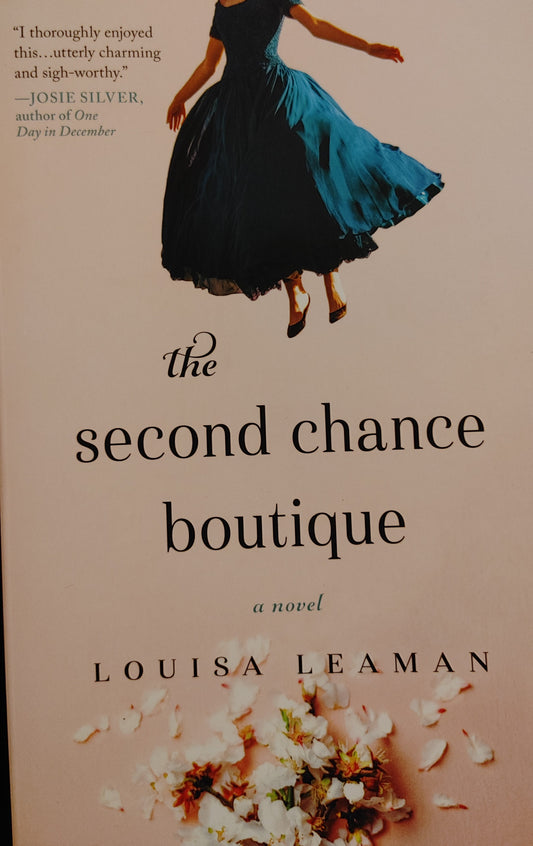The Second Chance Boutique - Louisa Leaman - #1 New York Times bestselling author of One Day in December