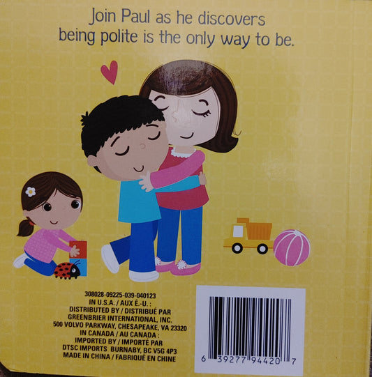 Paul Learns To Be Polite - Jennifer Bartlett