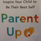 Parent Up - Kelly Rippon