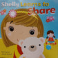 Shelly Learns to Share - Jennifer Bartlett